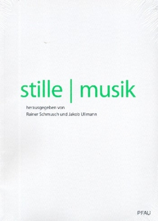 Stille - Musik