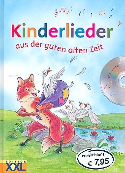 Kinderlieder aus der guten alten Zeit (+CD)  Liederbuch, gebunden