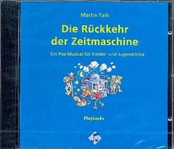 Die Rckkehr der Zeitmaschine  Playback-CD