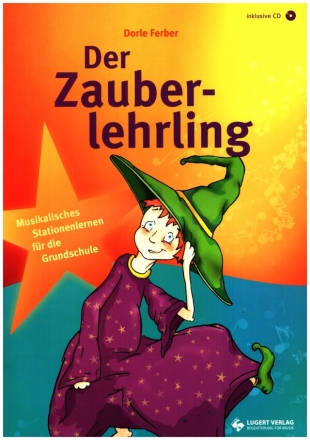 Der Zauberlehrling (+CD)