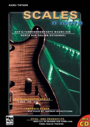 Scales 'n' more (+CD) der Gitarren- orientierte Wegweiser durch den Skalen-Dschungel