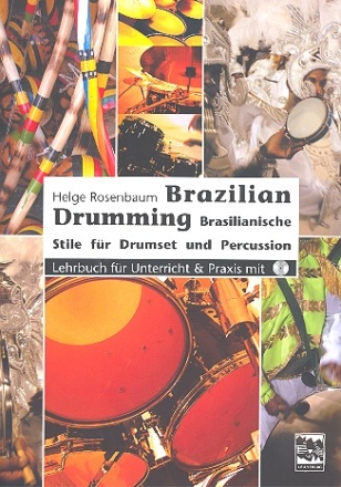 Brazilian Drumming (+CD) fr Drumset und Percussion