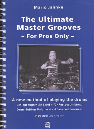 The ultimate Master Grooves - for Pros only (+CD) fr Schlagzeug (dt/en)