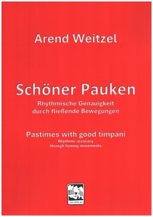 Schöner Pauken - Pastimes with good timpani für Pauke (dt/en)