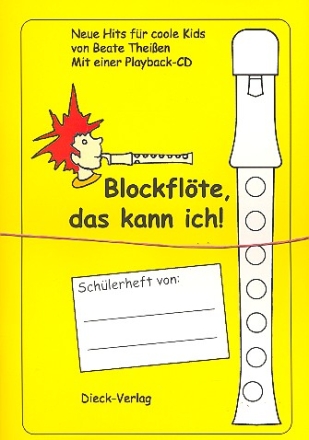 Blockflte das kann ich Gesamtpaket (Schlerheft +CD +Lehrerheft)