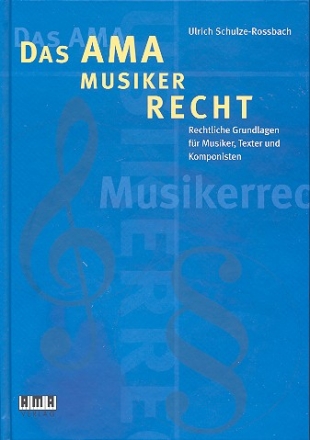 Das AMA Musikerrecht  