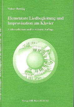 Elementare Liedbegleitung und Improvisation (+CD-ROM) 3. Auflage 2012