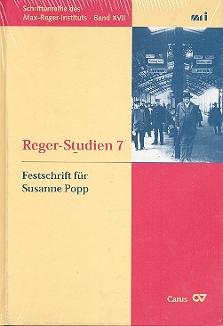 Reger-Studien Band 7 Festschrift fr Susanne Popp