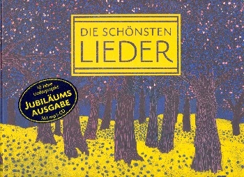 Die schnsten Lieder  (+MP3-CD)  Jubilumsalbum Liederbuch, gebunden (Hardcover)