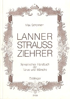 Lanner, Strauss, Ziehrer synoptisches Handbuch der Tnze und Mrsche