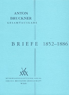Briefe 1852-1886  