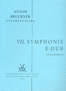 Sinfonie E-Dur Nr.7 fr Orchester Revisionsbericht