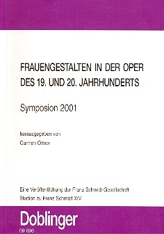 Frauengestalten in der Oper des 19. und 20. Jahrhunderts