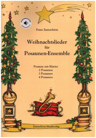 Weihnachtslieder (+Online Audio) fr 2-4 Posaunen (Posaune und Klavier) Spielpartitur