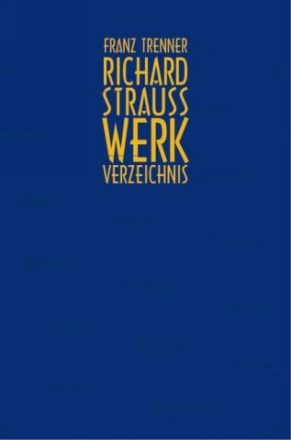 Richard Strauss Werkverzeichnis