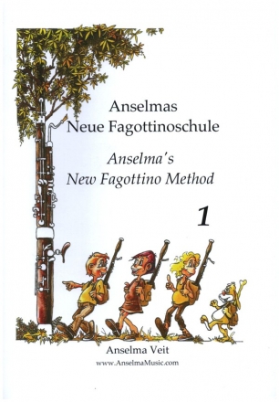 Anselmas neue Fagottinoschule Band 1 fr Fagottino (Quartfagott/Quintfagott)