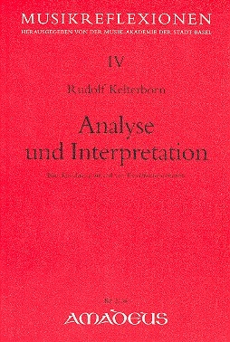 Analyse und Interpretation Eine Einfhrung anhand von Klavierkompositionen