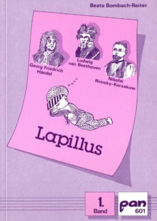 Lapillus erzhlt Band 1 aus der Welt der Komponisten
