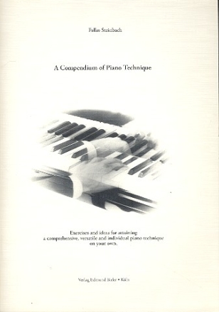 A Compendium of Piano Technique