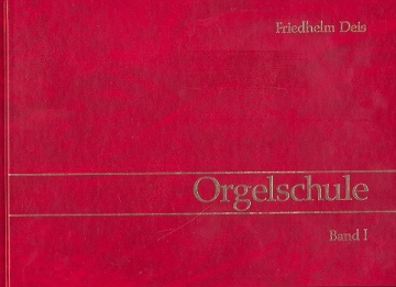 Orgelschule Band 1 (+CD) Das Manualspiel gebunden