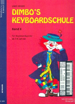 Dimbos Keyboardschule Band 2 fr Keyboardspieler ab 5-6 Jahren