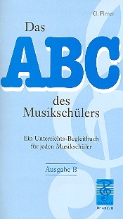 Das ABC des Musikschlers Ein neuartiges Unterrichts-Hilfsmittel Ausgabe B