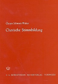 Chorische Stimmbildung  