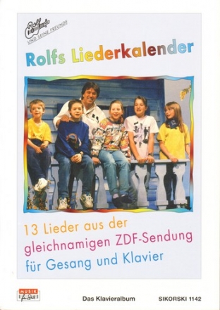 Rolfs Liederkalender Liederbuch für Gesang und Klavier mit Akkordsymbolen