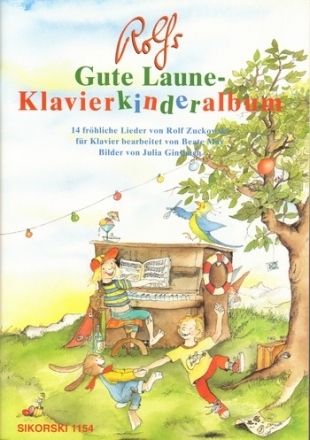 Rolfs gute Laune-Klavierkinderalbum 14 bekannte Lieder fr Klavier
