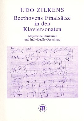 Beethovens Finalstze in den Klaviersonaten Allgemeine Strukturen und individuelle Gestaltung