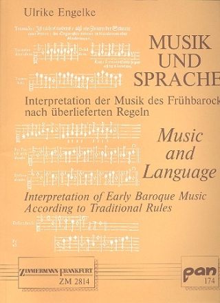 Musik und Sprache Interpretation der Musik des Frhbarock nach berlieferten Regeln