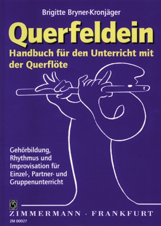 Querfeldein Handbuch fr den Unterricht mit der Querflte