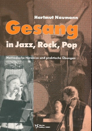 Gesang in Jazz Rock Pop Methodische Hinweise und praktische bungen
