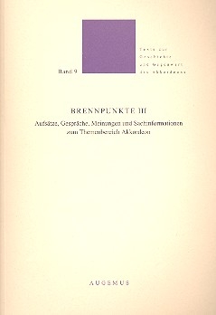 Brennpunkte Band 3 Aufstze Gesprche Meinungen und Sachinformationen zum Themenbereich Akkordeon