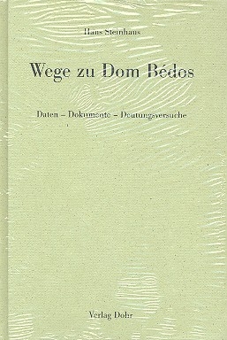 Wege zu Dom Bdos Daten, Dokumente, Deutungsversuche