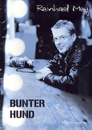 Bunter Hund fr Gesang und Gitarre Songbook