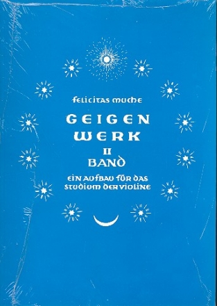 Geigenwerk Band 2 Ein Aufbau fr das Studium der Violine