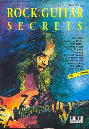 Rock Guitar Secrets (+CD): Spieltechniken, Solo- und Improvisationskonzepte