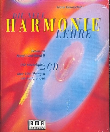 Die neue Harmonielehre (+CD) Praxis zu Band 1 und 2 bungen und Auflsungen