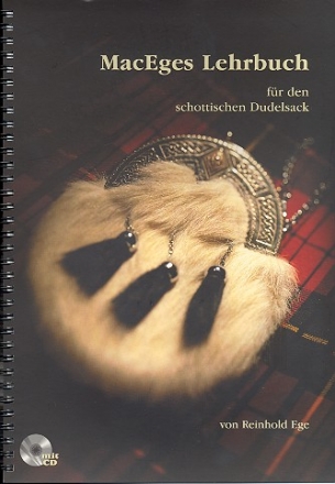 MacEges Lehrbuch für den schottischen Dudelsack (+CD)  Anleitung und Spielstücke