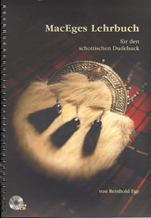MacEges Lehrbuch (+CD) fr den schottischen Dudelsack Anleitung und Spielstcke