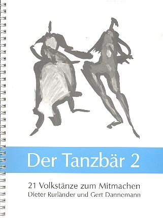 Der Tanzbr Band 2 (+CD) 21 Volkstnze zum Mitmachen
