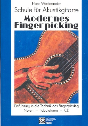 Modernes Fingerpicking Band 1 (+CD): Schule fr Akustikgitarre (Noten und Tabulatur)