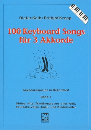 100 Keyboardsongs fr 3 Akkorde Band 1 (blau)