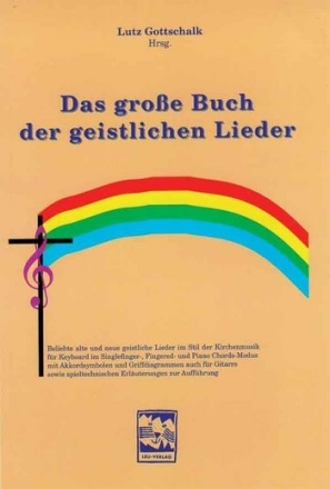 Das groe Buch der geistlichen Liedetr fr Keyboard mit Akkordsymbolen (+Text)