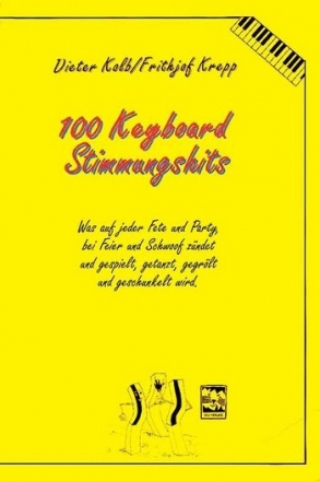 100 Keyboardsongs Stimmungshits (Band 4)