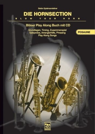 Die Hornsection (+CD) fr Posaune in C