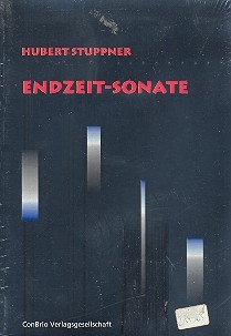 Endzeit-Sonate Frankenstein oder Die Minnesnger des Untergangs Eine Satire, ein Totentanz, eine Parabel