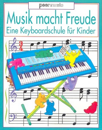 Musik macht Freude Keyboardschule fr Kinder
