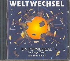 Weltwechsel CD Ein Popmusical fr junge Teens